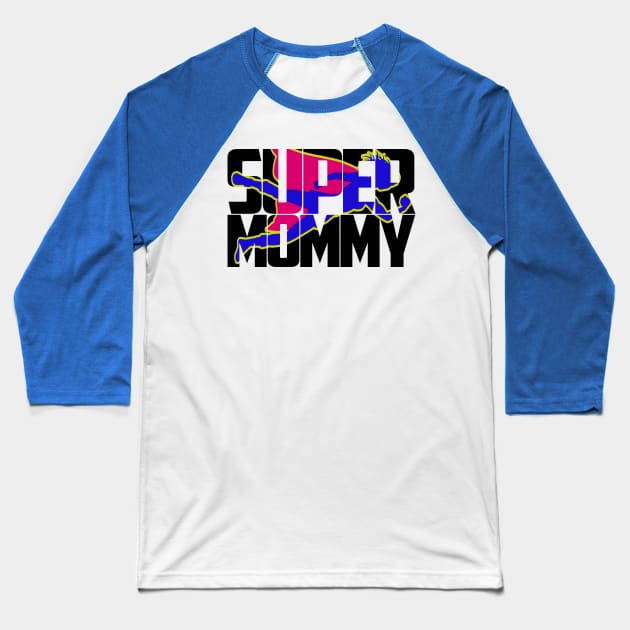 super mommy Baseball T-Shirt by yacineshop